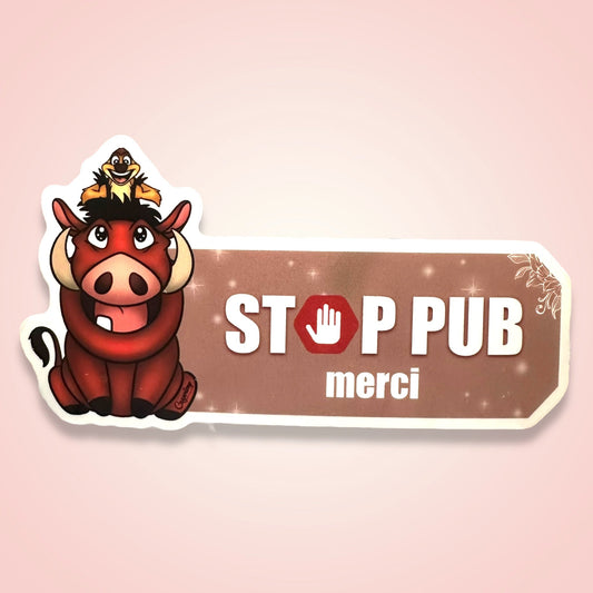 Stickers Stop Pub Timon et Pumba